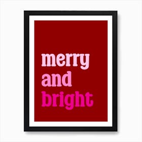 Merry And Bright Christmas Typography Red and Pink Art Print