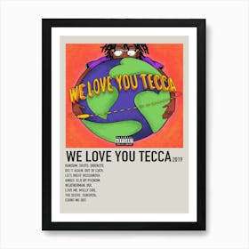 We Love You Tecca Album Cover Signed Poster Art Print