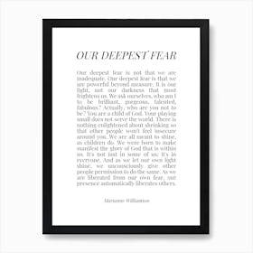 Our Deepest Fear (White tone) Art Print