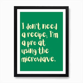 Microwave Pro Green Kitchen Typography Art Print