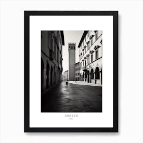 Poster Of Arezzo, Italy, Black And White Analogue Photography 2 Art Print