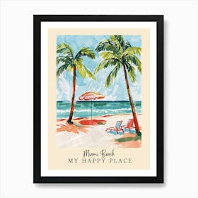 My Happy Place Miami Beach 3 Travel Poster Art Print