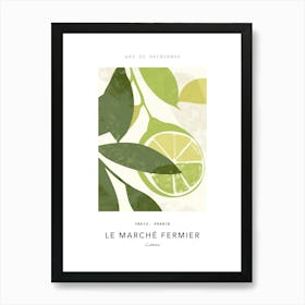 Limes Le Marche Fermier Poster 1 Art Print