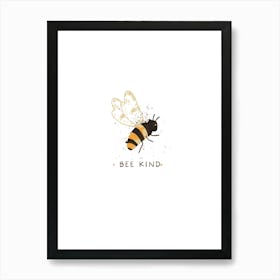 Bee Kind Art Print