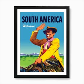 South America, Smiling Cowboy On A Horse Art Print