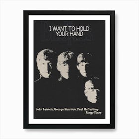 I Want To Hold Your Hand The Beatles Art Print