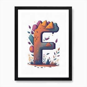 Colorful Letter F Illustration 72 Art Print