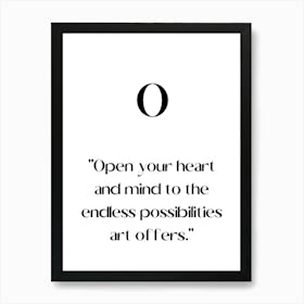 Open Your Heart And Mind To The Endless Possibilities.Elegant painting, artistic print. Art Print