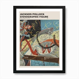 Jackson Pollock Stenographic Figure Art Print