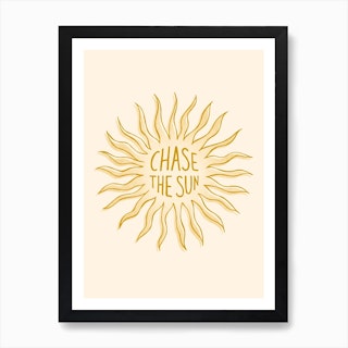 Chase The Sun Art Print