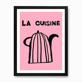 La Cuisine 1 Art Print