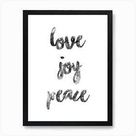 Love Joy Peace Art Print