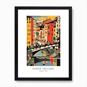Ponte Vecchio, Florence Italy Colourful 1 Travel Poster Art Print
