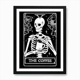 The Coffee - Death Skull Evil Gift Art Print