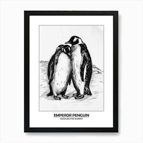 Penguin Huddling For Warmth Poster 5 Art Print