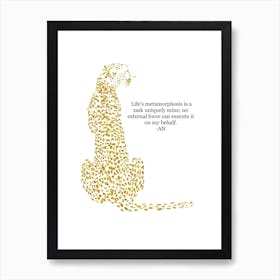 Cheetah quote Art Print