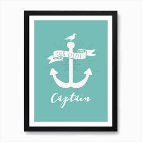 Our Little Captain Art Print