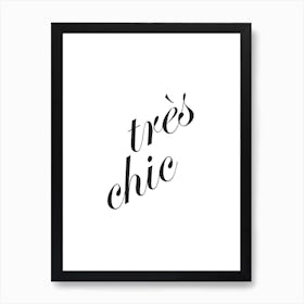 Tres Chic Art Print