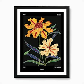 No Rain No Flowers Poster Marigold 1 Art Print