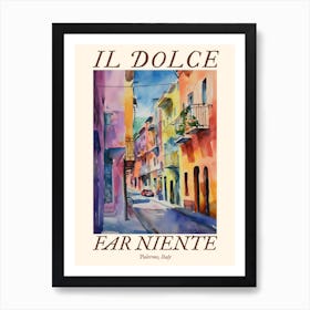 Il Dolce Far Niente Palermo, Italy Watercolour Streets 3 Poster Art Print