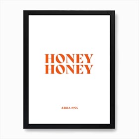 Honey Honey  Retro Art Print