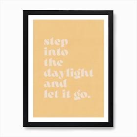 Step Into The Daylight And Let It Go Taylor Swift print Taylor Swift Gift Yellow print Printable Wall Art INSTANT DOWNLOAD Art Print
