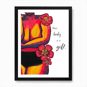 Your Body Is A Gift Red Floral Art Print