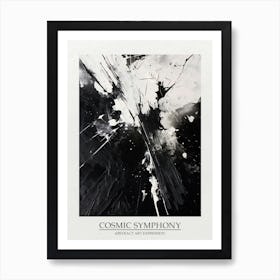 Cosmic Symphony Abstract Black And White 3 Poster Art Print