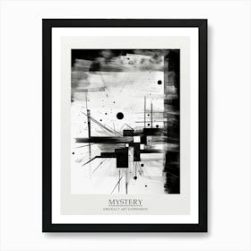 Mystery Abstract Black And White 1 Poster Art Print