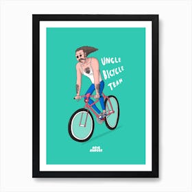 Uncle Bicycle Team Art Print