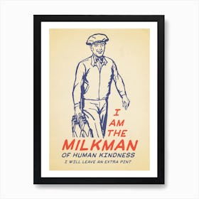 Milkman Of Human Kindness, Billy Bragg Art Print