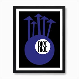 Rise Blue 1 Art Print