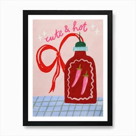 Cute And Hot Art Print