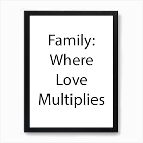 Family Quote 8 Art Print