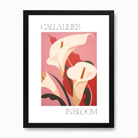 Calla Lilies In Bloom Flowers Bold Illustration 2 Art Print