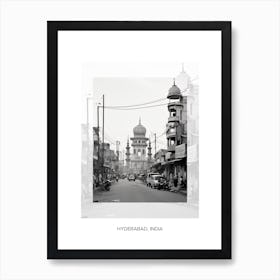 Poster Of Hyderabad, India, Black And White Old Photo 2 Art Print