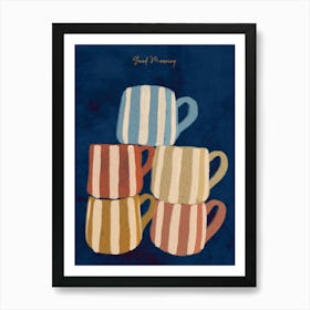 Colorful naive drawing, cups of coffee dark blue Good morning Art Print