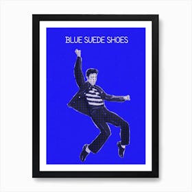 Blue Suede Shoes Elvis Presley Art Print