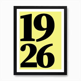 1926 Typography Date Year Word Art Print