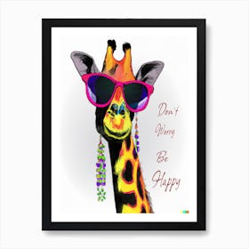 Don't Worry Be Happy Giraffe Art Print