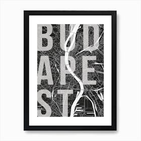 Budapest Mono Street Map Text Overlay Art Print