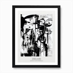 Dreams Abstract Black And White 5 Poster Art Print