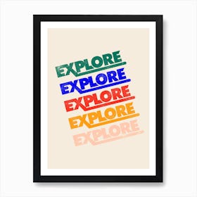 Explore Art Print