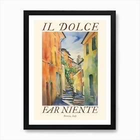 Il Dolce Far Niente Brescia, Italy Watercolour Streets 4 Poster Art Print