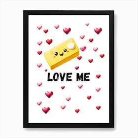 Butter Love Me Art Print