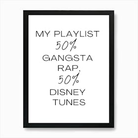 My Playlist 50 Gangsta Rap 50 Disney Tunes 1 Affiche