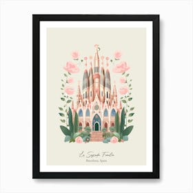 La Sagrada Familia   Barcelona, Spain   Cute Botanical Illustration Travel 1 Poster Art Print