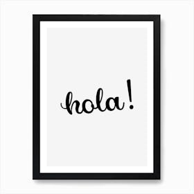 Hola Quote Poster