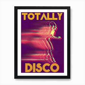 Totally Disco Art Print