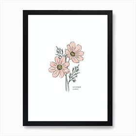 October Cosmos Birth Flower 1 Art Print